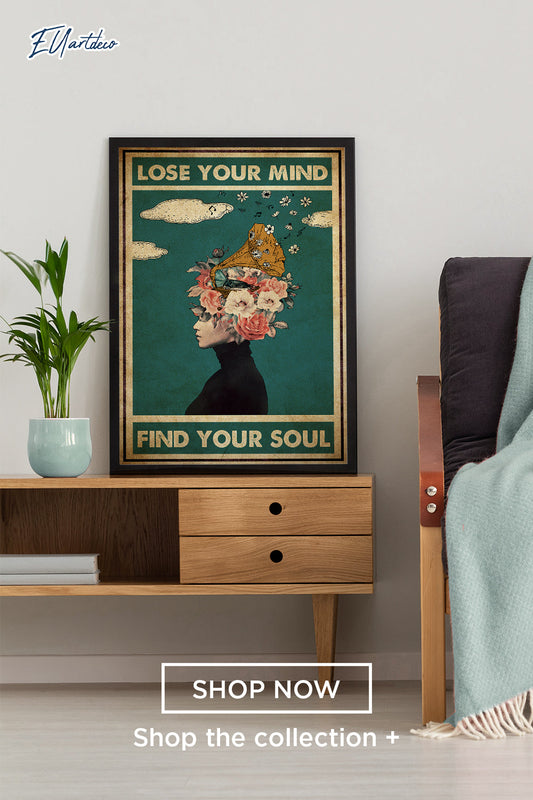 Lose Your Mind Find Your Soul Poster, Girl Floral Wall Print, Music Wall Decorat