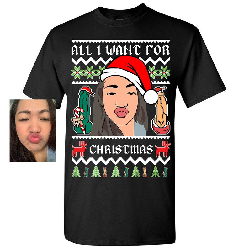 Custom Photo All I Want For Christmas Meme